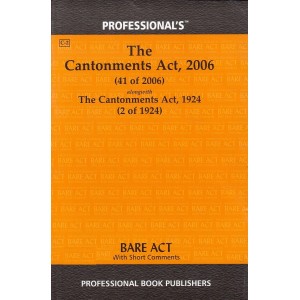 Professional's The Cantonments Act, 2006 Bare Act 
